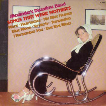 Alexander's Discotime Band ‎/ Songs That Were Mother's  - LP (used)
