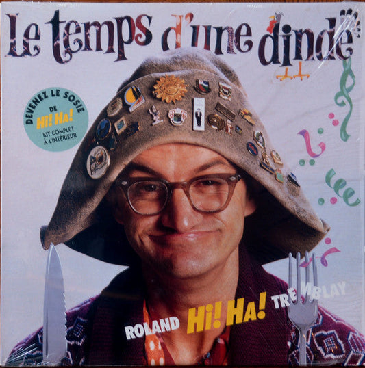 Roland Hi! Ha! Tremblay ‎/ Le Temps D'Une Dinde - LP Used
