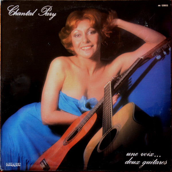 Chantal Pary / Une Voix... Deux Guitares - LP Used