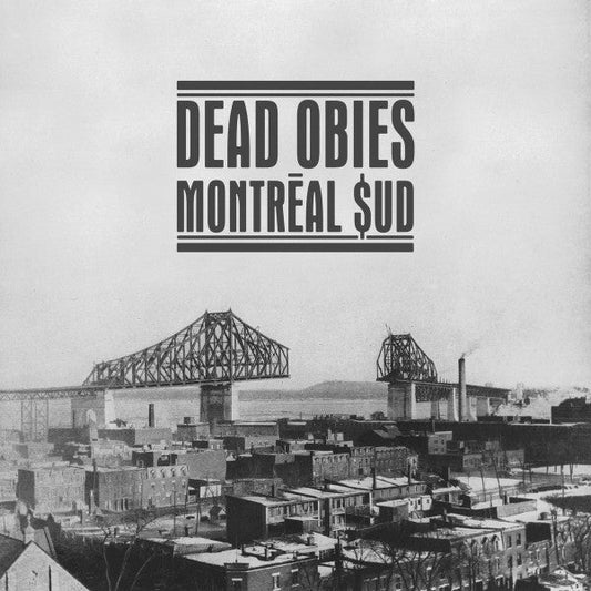 Dead Obies / Montréal $ud - 2LP