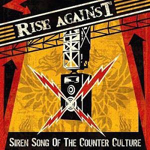 Rise Against ‎– Siren Song Of The Counter Culture - LP (Used)