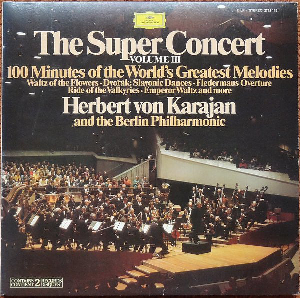 Herbert von Karajan / The Super Concert Volume III (100 Minutes Of The World's Greatest Melodies) - 2LP Used