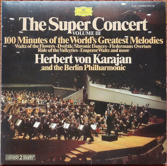 Herbert von Karajan / The Super Concert Volume III (100 Minutes Of The World's Greatest Melodies) - 2LP Used