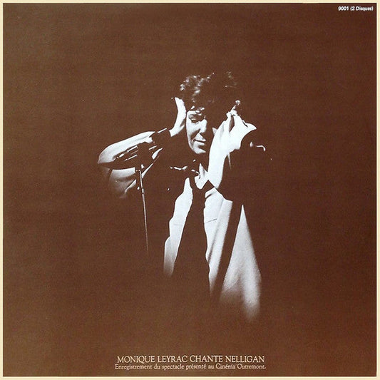 Monique Leyrac / Chante Nelligan - LP USAGÉ