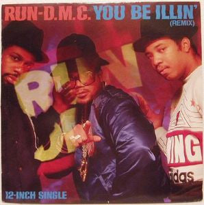 Run DMC / You Be Illin' (Remix) - 33T (occasion)