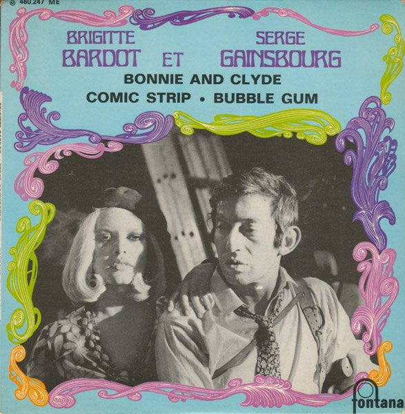 Brigitte Bardot Et Serge Gainsbourg / Bonnie And Clyde - LP Used 7''