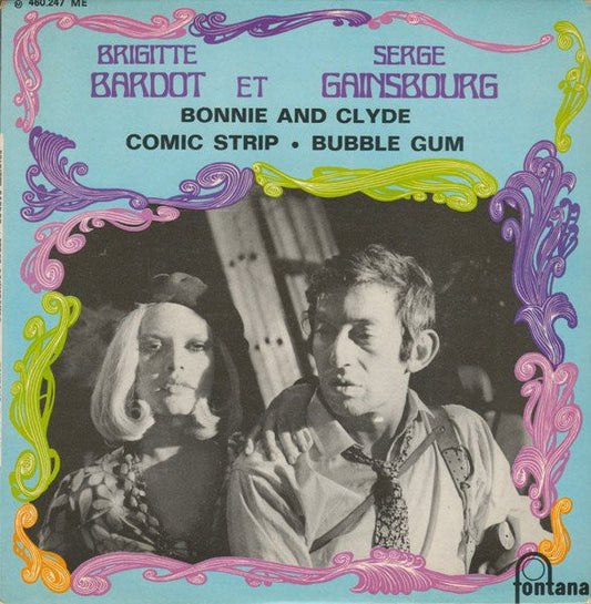 Brigitte Bardot Et Serge Gainsbourg / Bonnie And Clyde - LP Used 7''