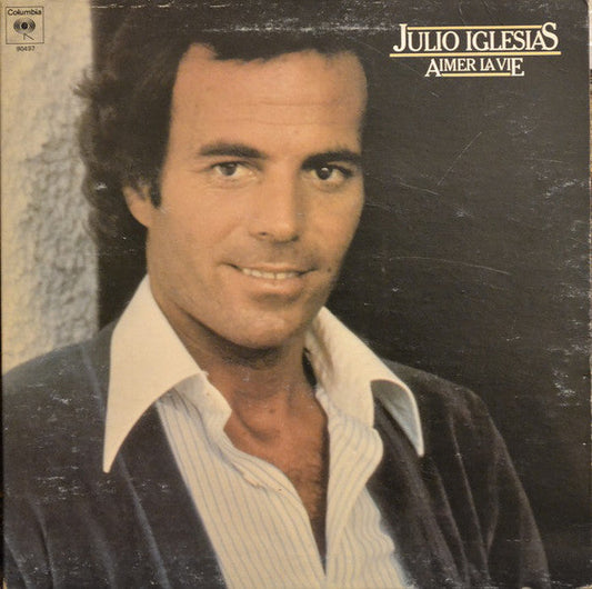 Julio Iglesias / Aimer La Vie - LP Used