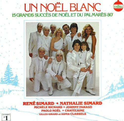 Various ‎/ Un Noël Blanc - 15 Grands Succès De Noël Et Du Palmarès 80 - LP Used