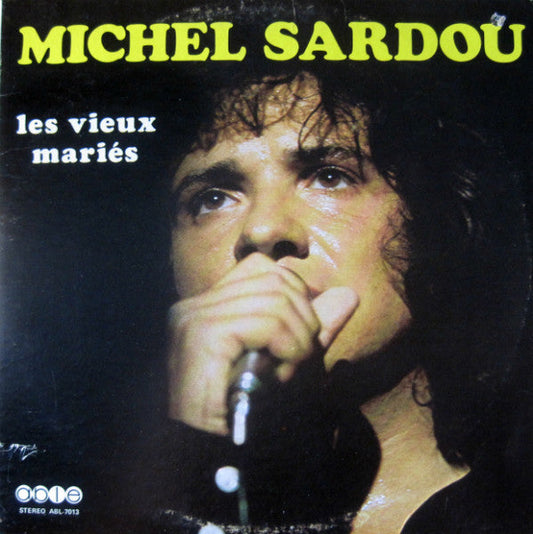 Michel Sardou / Les Vieux Mariés - LP USAGÉ