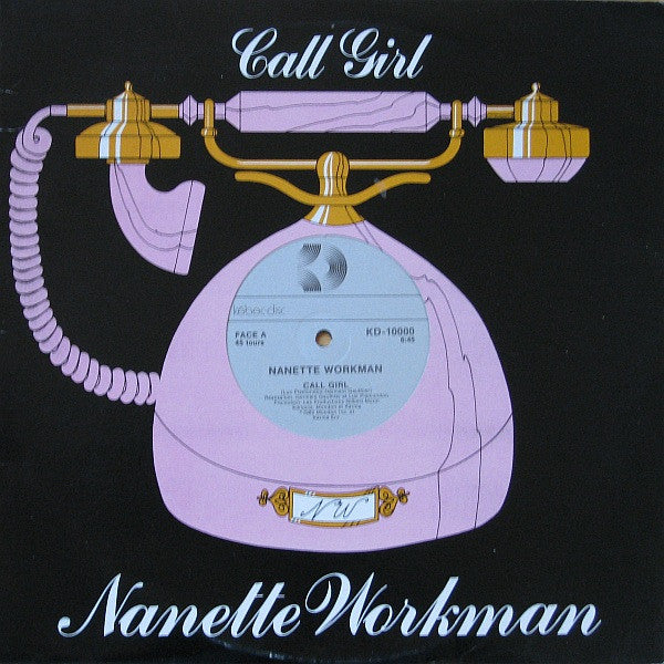 Nanette Workman / Call Girl - 12" Used