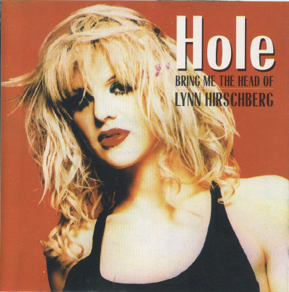 Hole / Bring Me The Head Of Lynn Hirschberg - CD (Used)