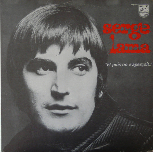 Serge Lama / Et Puis On S'Aperçoit - LP Used