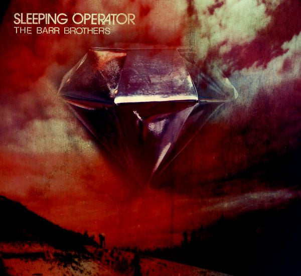 The Barr Brothers / Sleeping Operator - 2LP