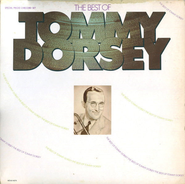 Tommy Dorsey And His Orchestra / The Best Of Tommy Dorsey - 2LP Occasion