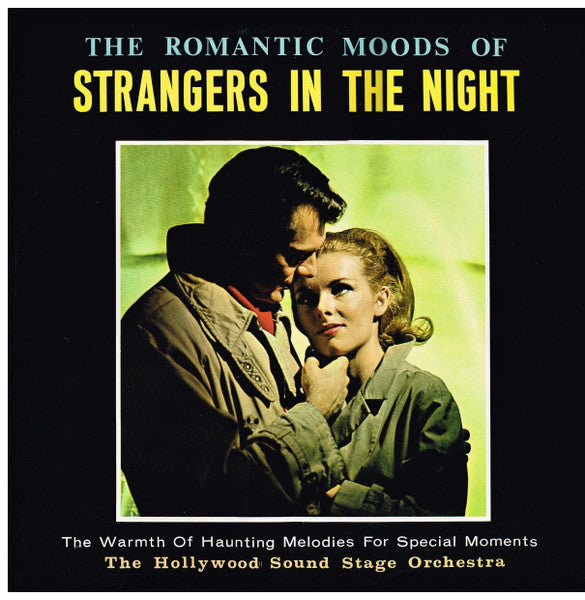 The Hollywood Sound Stage Orchestra / The Romantic Moods Of Strangers In The Night - LP Used