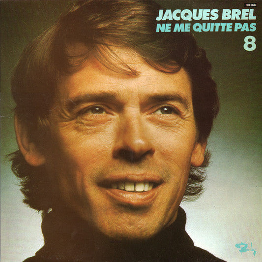 Jacques Brel / Ne Me Quitte Pas - LP USED