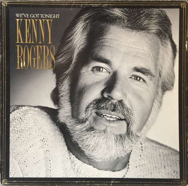 Kenny Rogers ‎/ We've Got Tonight ‎– LP Used