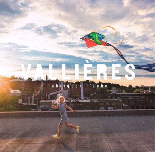 Vallières / Fabrique L'Aube - LP