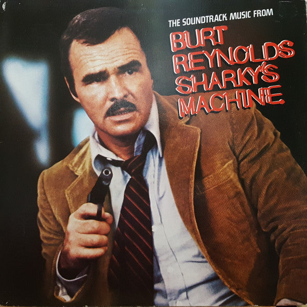Various / The Soundtrack Music From Burt Reynolds Sharky's Machine - LP USED
