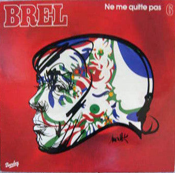 Jacques Brel / 6: Ne Me Quitte Pas - LP USAGÉ