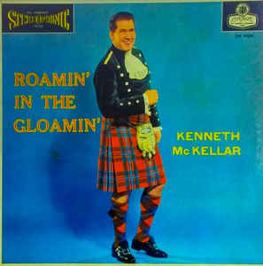 Kenneth McKellar / Roamin' In The Gloamin' - LP (used)