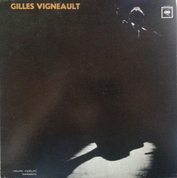 Gilles Vigneault / À La Comédie-Canadienne - LP Used