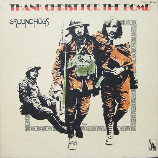 Groundhogs / Thank Christ For The Bomb - LP USAGÉ