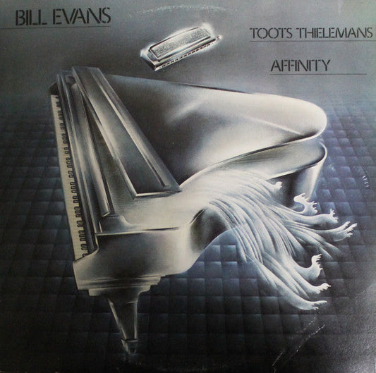 Bill Evans, Toots Thielemans / Affinity - LP USAGÉ