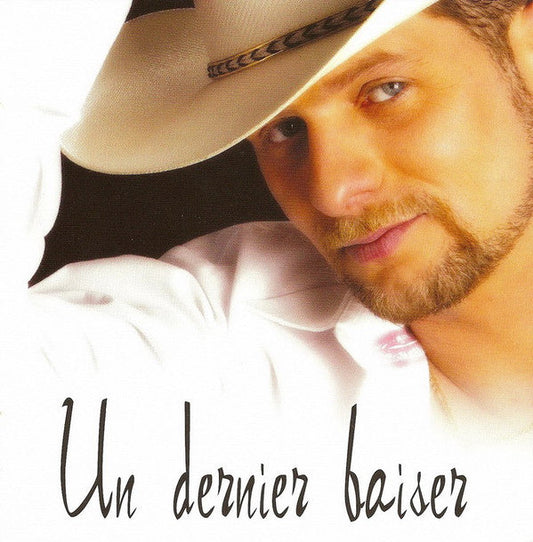 Louis Bérubé / Un Dernier Baiser - CD