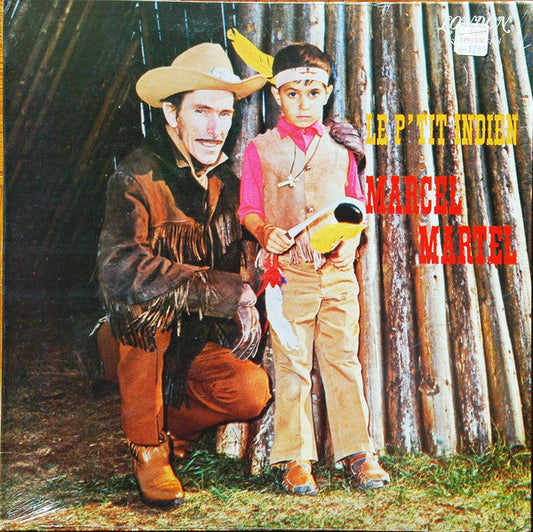 Marcel Martel / Le P'tit Indien - LP (used)