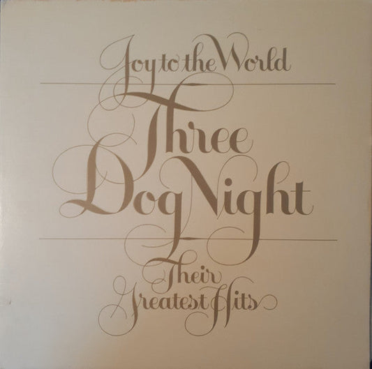 Three Dog Night / Joy To The World - Their Greatest Hits - LP USAGÉ