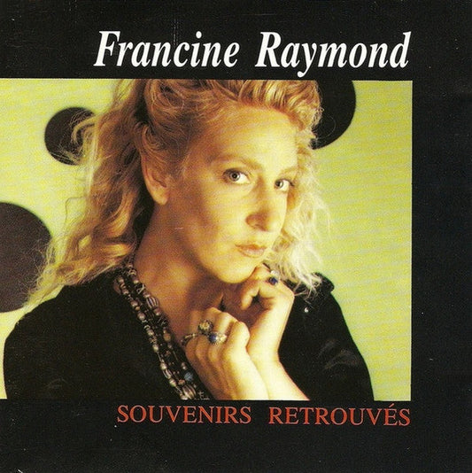 Francine Raymond / Souvenirs Retrouvés - LP Usagé