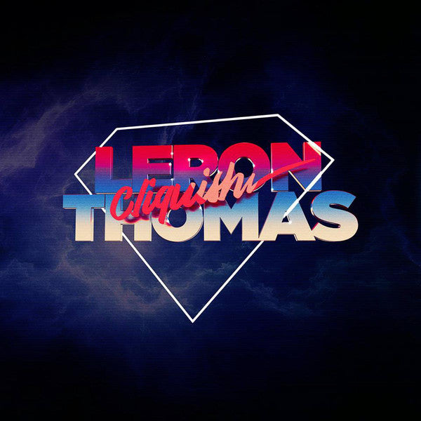 Leron Thomas / Cliquish - 2LP