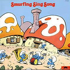 The Smurfs / Smurfing Sing Song - LP USED