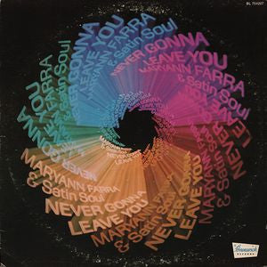 Maryann Farra & Satin Soul / Never Gonna Leave You - LP Used