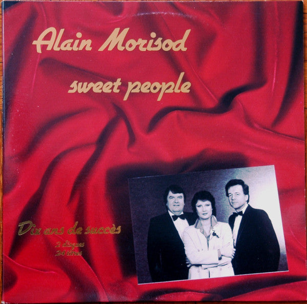 Alain Morisod, Sweet People / Dix Ans De Succès - 2LP Used
