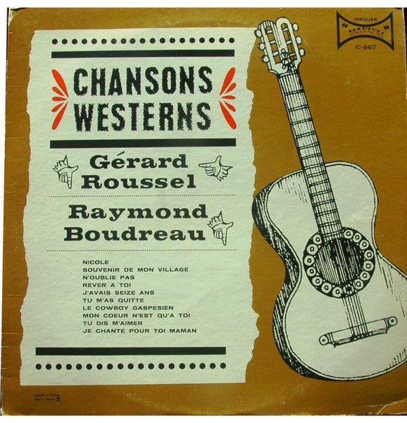 Gérard Roussel, Raymond Boudreau / Chansons Westerns - LP Used