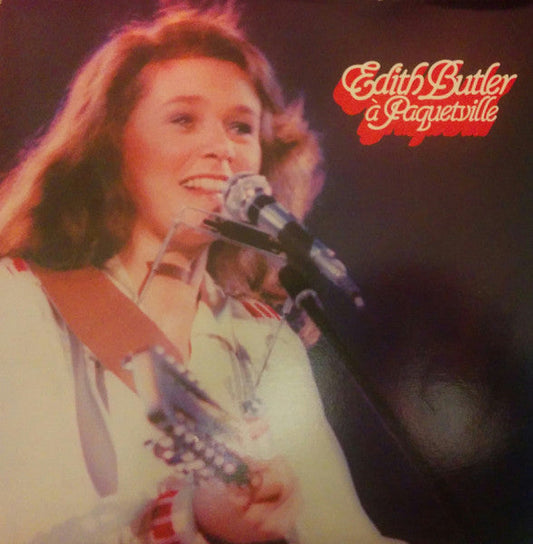 Edith Butler / Edith Butler À Paquetville - LP USED