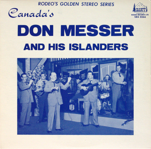 Don Messer And His Islanders / Canada's Don Messer And His Islanders (25th Anniversary Album) - LP (used)