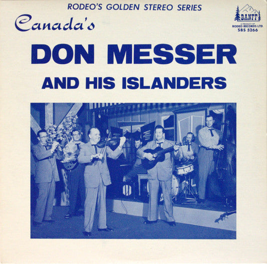 Don Messer And His Islanders / Canada's Don Messer And His Islanders (25th Anniversary Album) - LP (used)