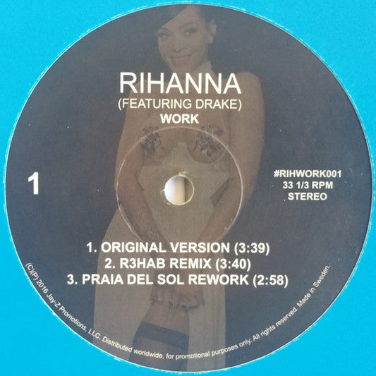 Rihanna Featuring Drake / Work - LP Used 12'' CLEAR