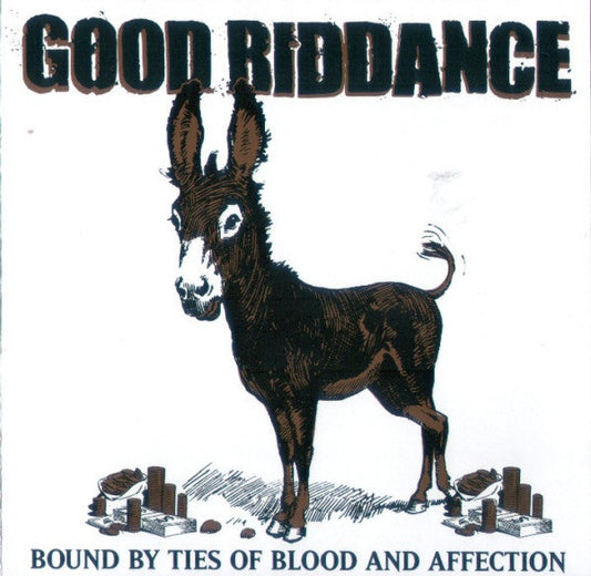 Good Riddance ‎/ Bound By Ties Of Blood And Affection - CD (Used)