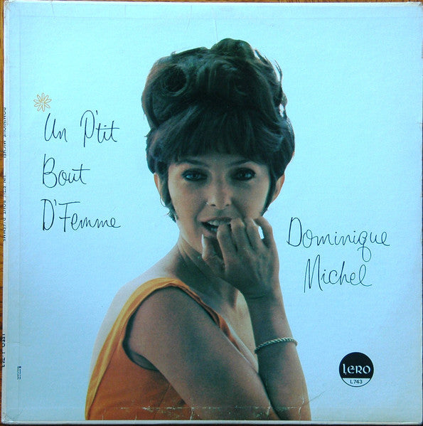 Dominique Michel / Un P'tit Bout D'Femme - LP USED