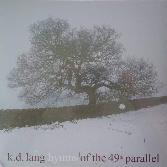 k.d. lang / Hymns Of The 49th Parallel - LP