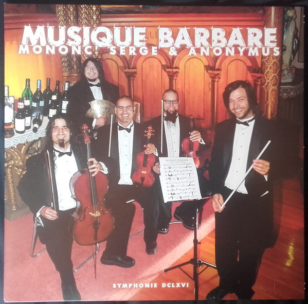 Mononc' Serge & Anonymus / Musique Barbare - 2LP