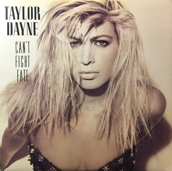Taylor Dayne / Can't Fight Fate - LP Used