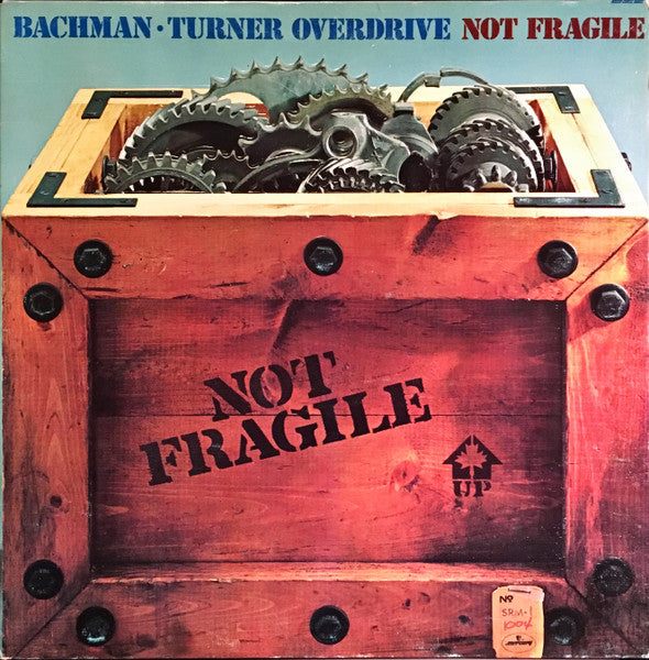 Bachman-Turner Overdrive / Not Fragile  - LP Used
