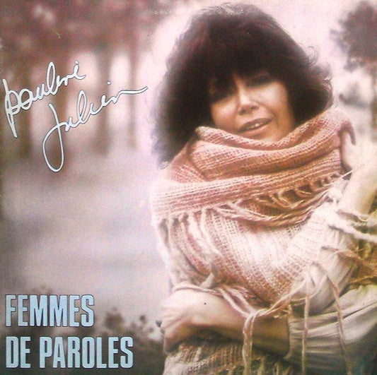 Pauline Julien / Femmes De Paroles - LP Used