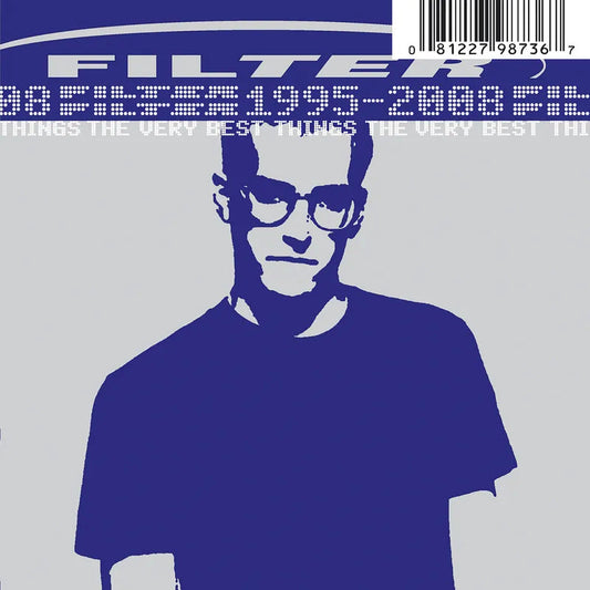 Filter / Very Best Things: 1995-2008 - 2LP SWIRL
